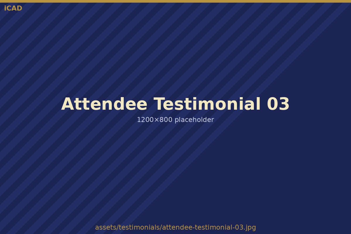 iCAD attendee testimonial placeholder 3