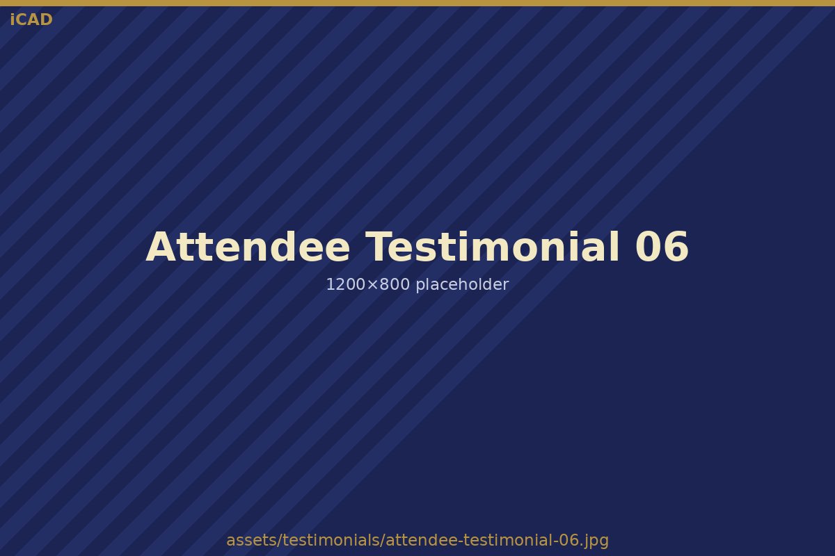 iCAD attendee testimonial placeholder 6